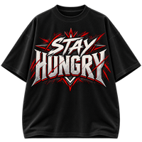 Stay Hungry Keep Building Oversized Streetwear T-Shirt