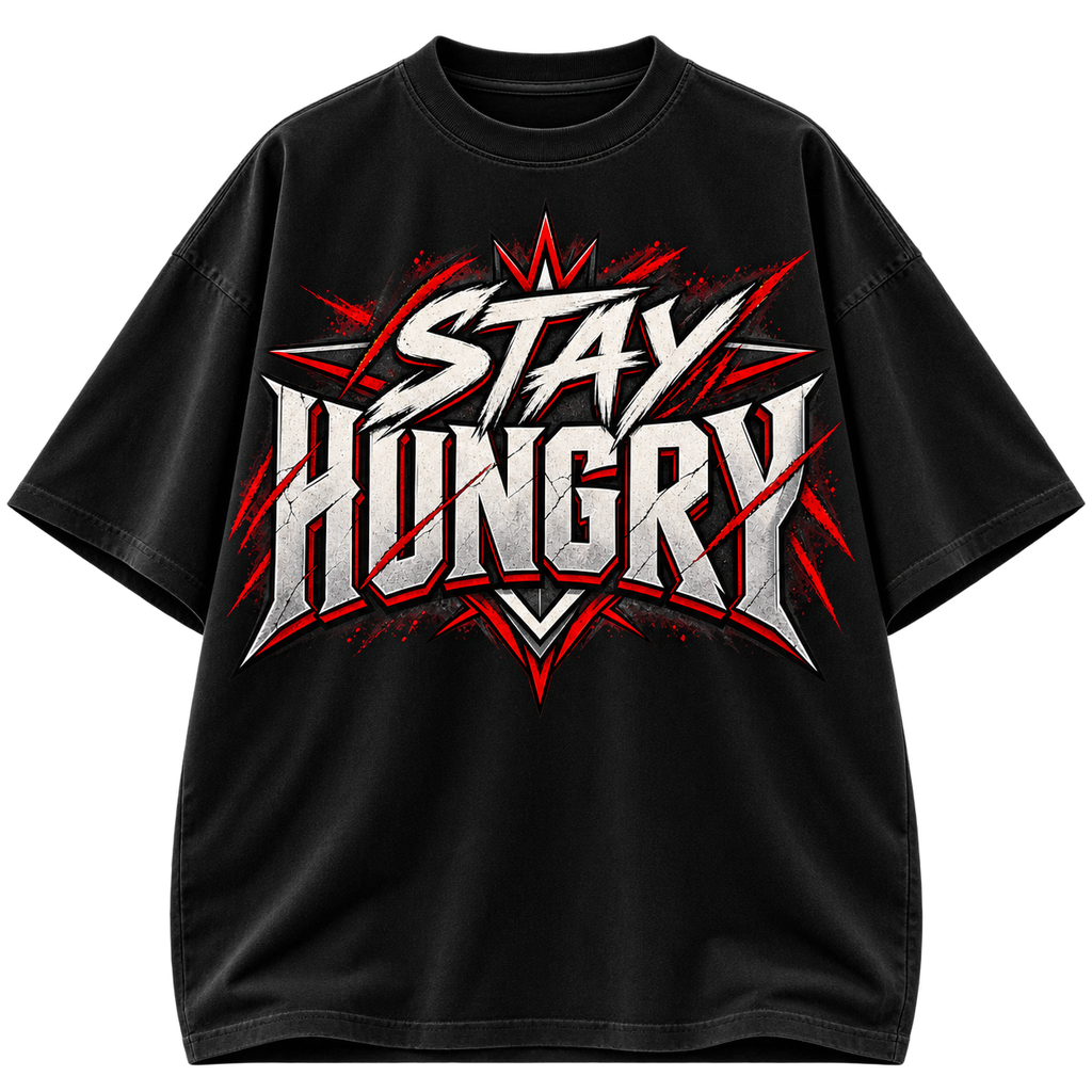 Stay Hungry Keep Building Oversized Streetwear T-Shirt