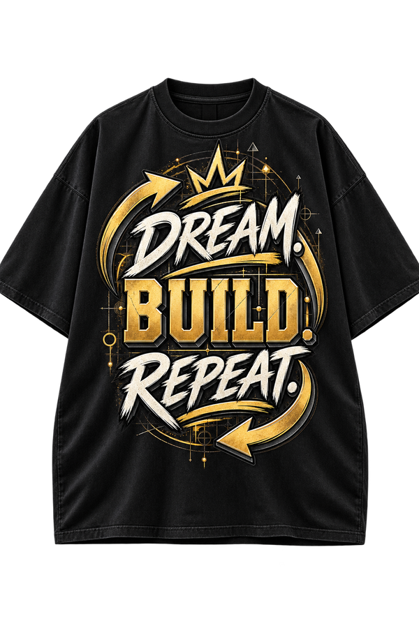 Dream Build Repeat Minimal Oversized T-Shirt